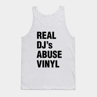 REAL DJ's ABUSE VINYL Tank Top